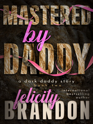 cover image of Mastered by Daddy